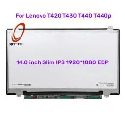 14 Inch IPS 1920*1080 HD Laptop LCD Screen for Lenovo T420 T430 T440 t440p laptop lcd replacement 30pin edp
