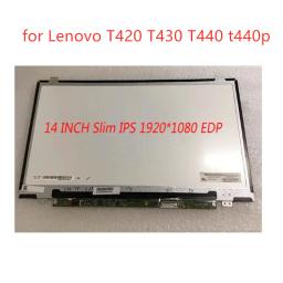 14 Inch IPS 1920*1080 HD Laptop LCD Screen for Lenovo T420 T430 T440 t440p laptop lcd replacement 30pin edp
